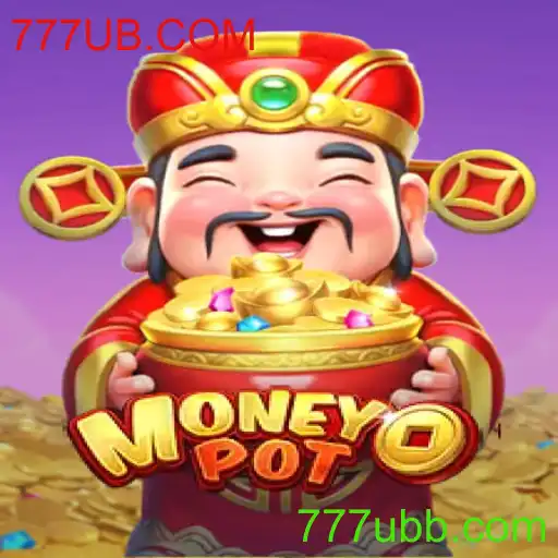 Explorando o Fascinante Mundo do Jogo MoneyPot: Uma Viagem ao 777UB.COM